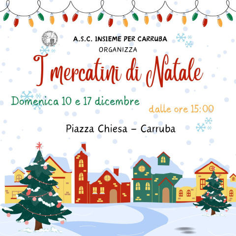 Domenica 17 dicembre a Carruba tornano i Mercatini di Natale