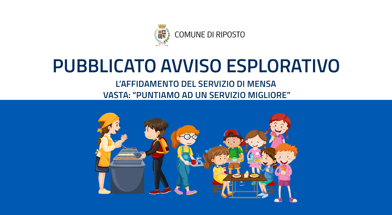 Riposto, pubblicato avviso esplorativo per l’affidamento del servizio di mensa. Vasta ''Puntiamo ad un servizio migliore''